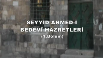 Ahmet Bedevi Hazretleri