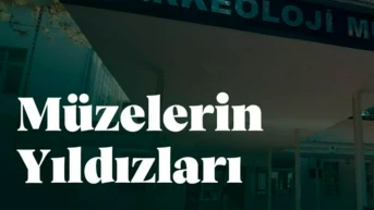 Müzelerin Yıldızları