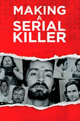 Making A Serial Killer