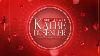 Ahmet Yılmaz İle Kalbe Düşenler
