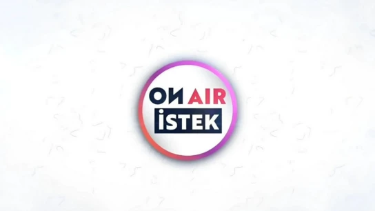On Air İstek