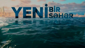 Yeni bir səhər