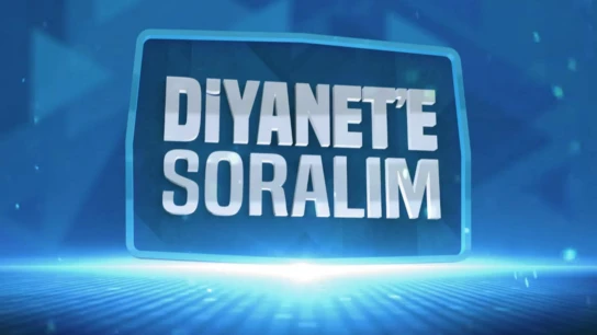 Diyanet'e Soralım