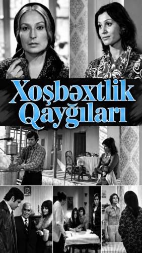 Xoşbəxtlik qayğıları