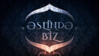 Əslində biz
