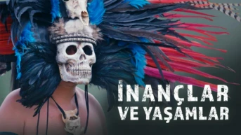 İnançlar Ve Yaşamlar