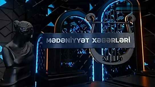 Mədəniyyət xəbərləri