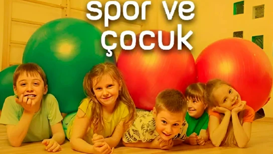 Spor ve çocuk