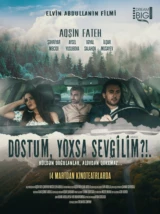 Dostum, yoxsa sevgilim?!..