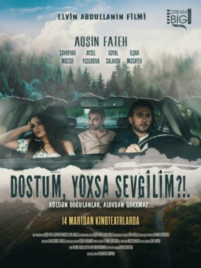 Dostum, yoxsa sevgilim?!..