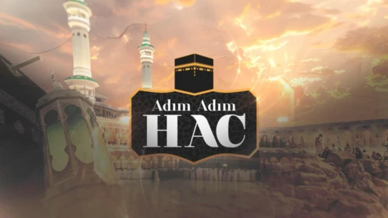 Adım Adım Hac