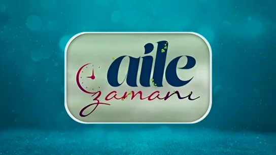 Aile Zamanı