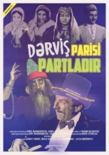 Dərviş Parisi partladır